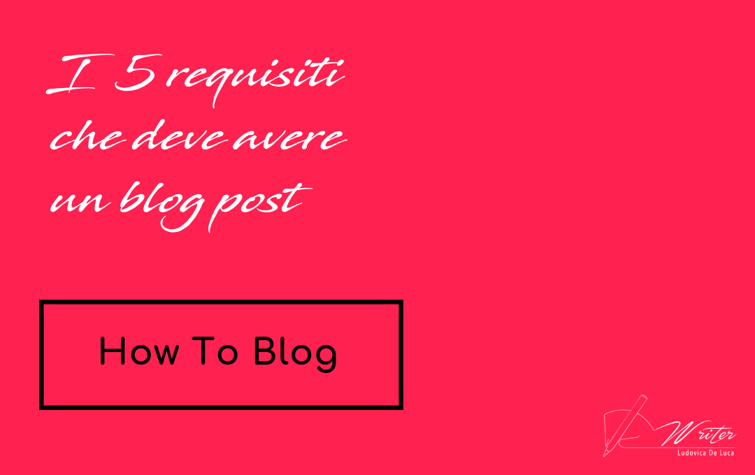 requisiti di un blog post